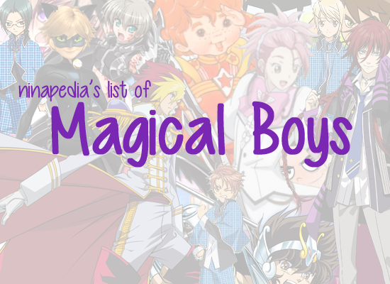 6 Magical Boys - The List - Anime News Network